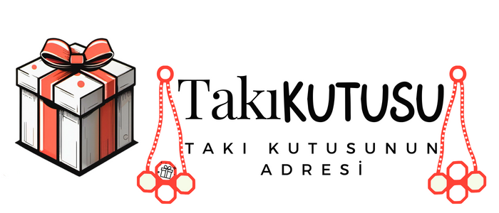 Takı Kutucunuz | Türkiye'nin En Büyük Kutucusu